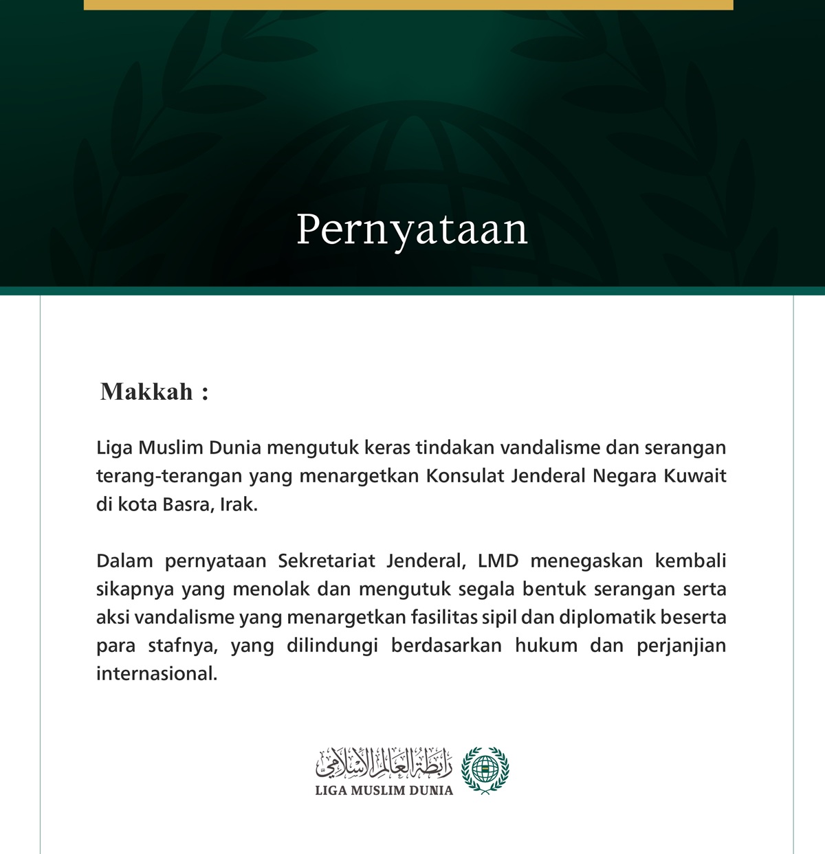 Liga Muslim Dunia Mengutuk Serangan terhadap Konsulat Jenderal Kuwait di Basra