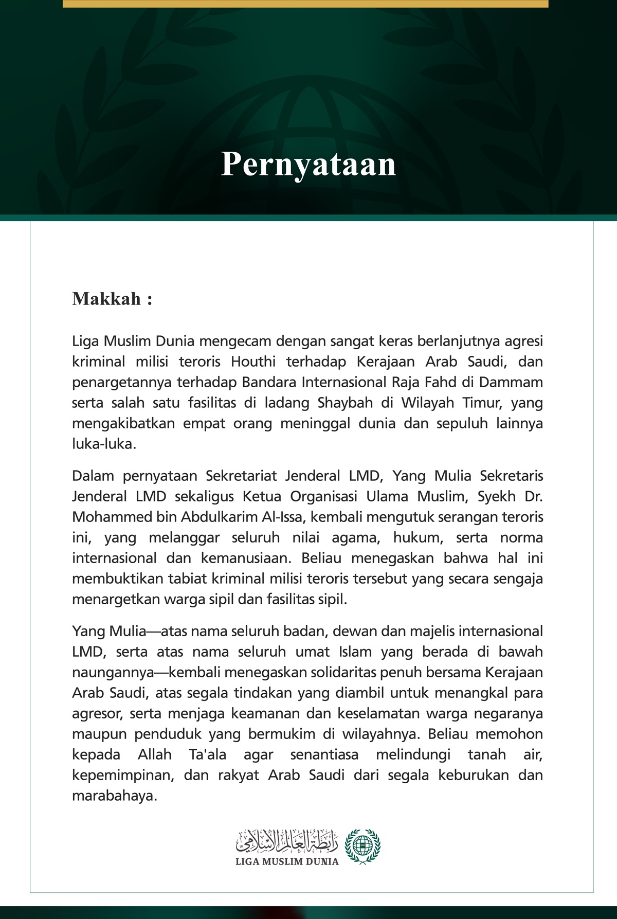 Liga Muslim Dunia Mengutuk Berlanjutnya Agresi Milisi Teroris Houthi terhadap Kerajaan Arab Saudi serta Penargetan terhadap Bandara Internasional Raja Fahd di Dammam dan Fasilitas Ladang Minyak Shaybah