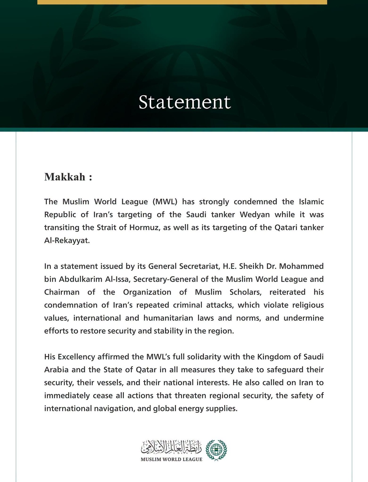 The Muslim World League Condemns the Islamic Republic of Iran’s Targeting of the Saudi Tanker Wedyan and the Qatari Tanker Al-Rekayyat