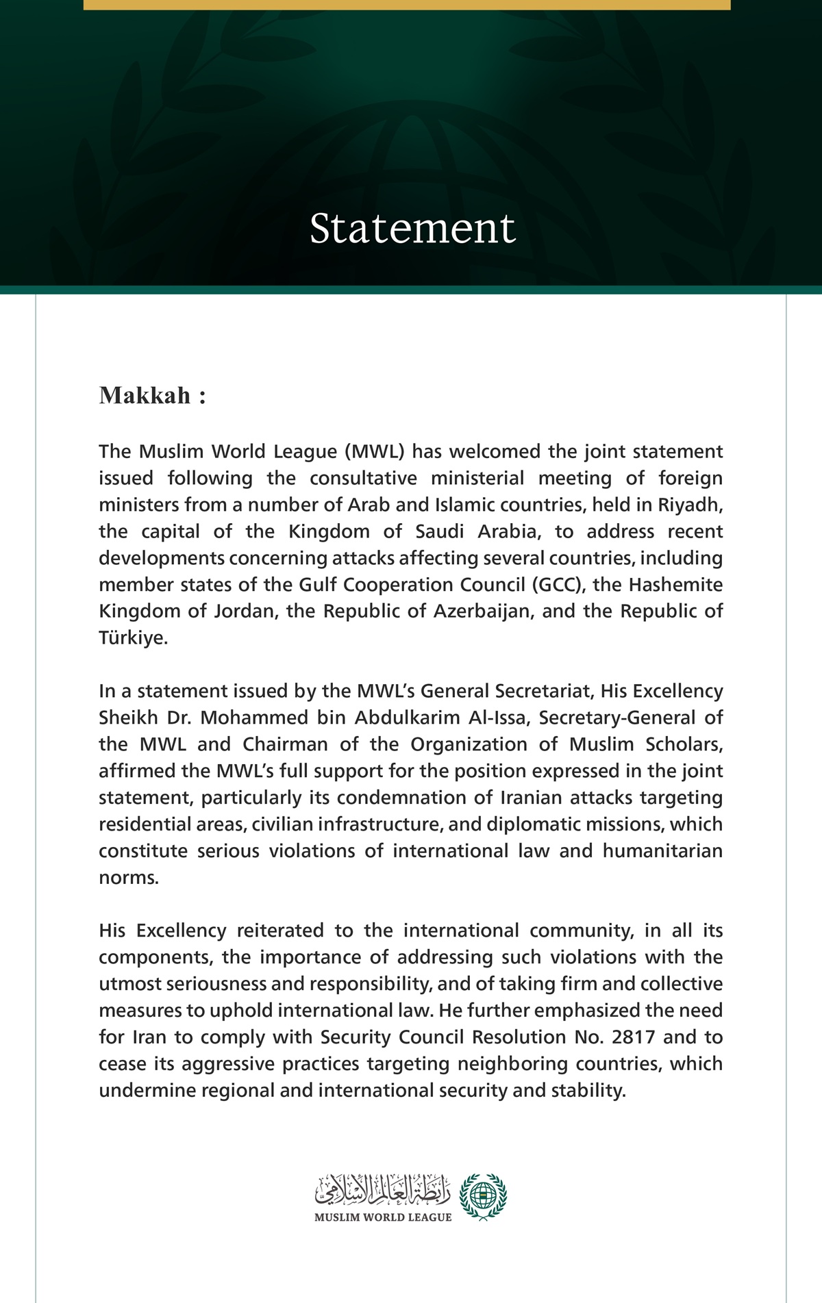 The Muslim World League Welcomes the Joint Statement Issued by the Consultative Ministerial Meeting of Foreign Ministers of Arab and Islamic Countries in Riyadh