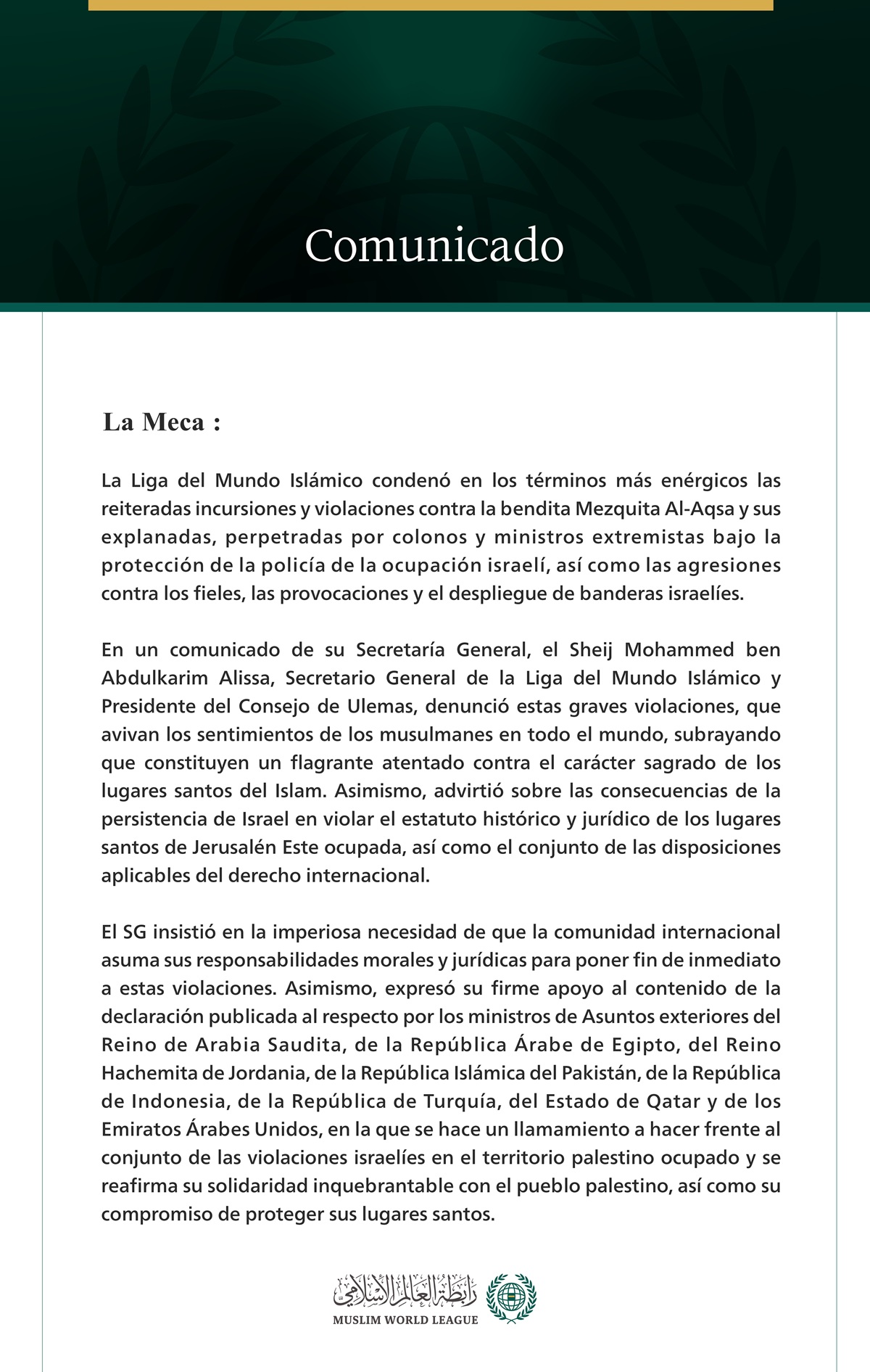 La Liga del Mundo Islámico condena las reiteradas incursiones israelíes en la bendita Mezquita Al-Aqsa