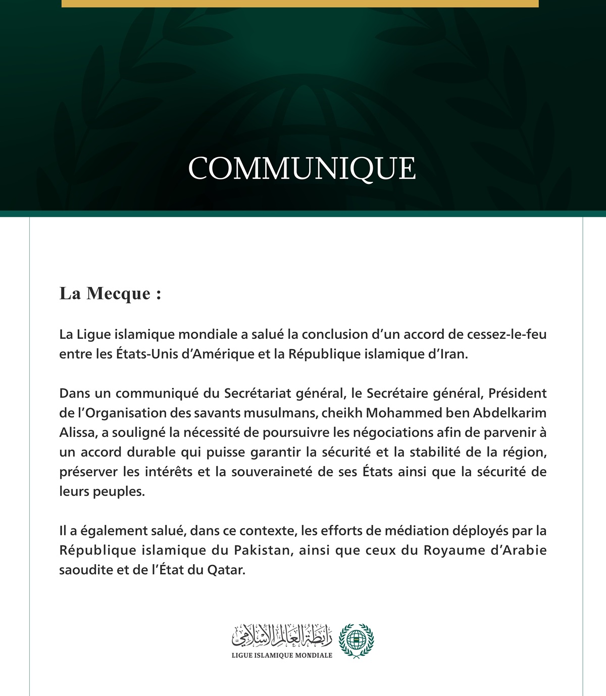 La Ligue islamique mondiale salue l’annonce de l’accord entre les États-Unis et l’Iran.