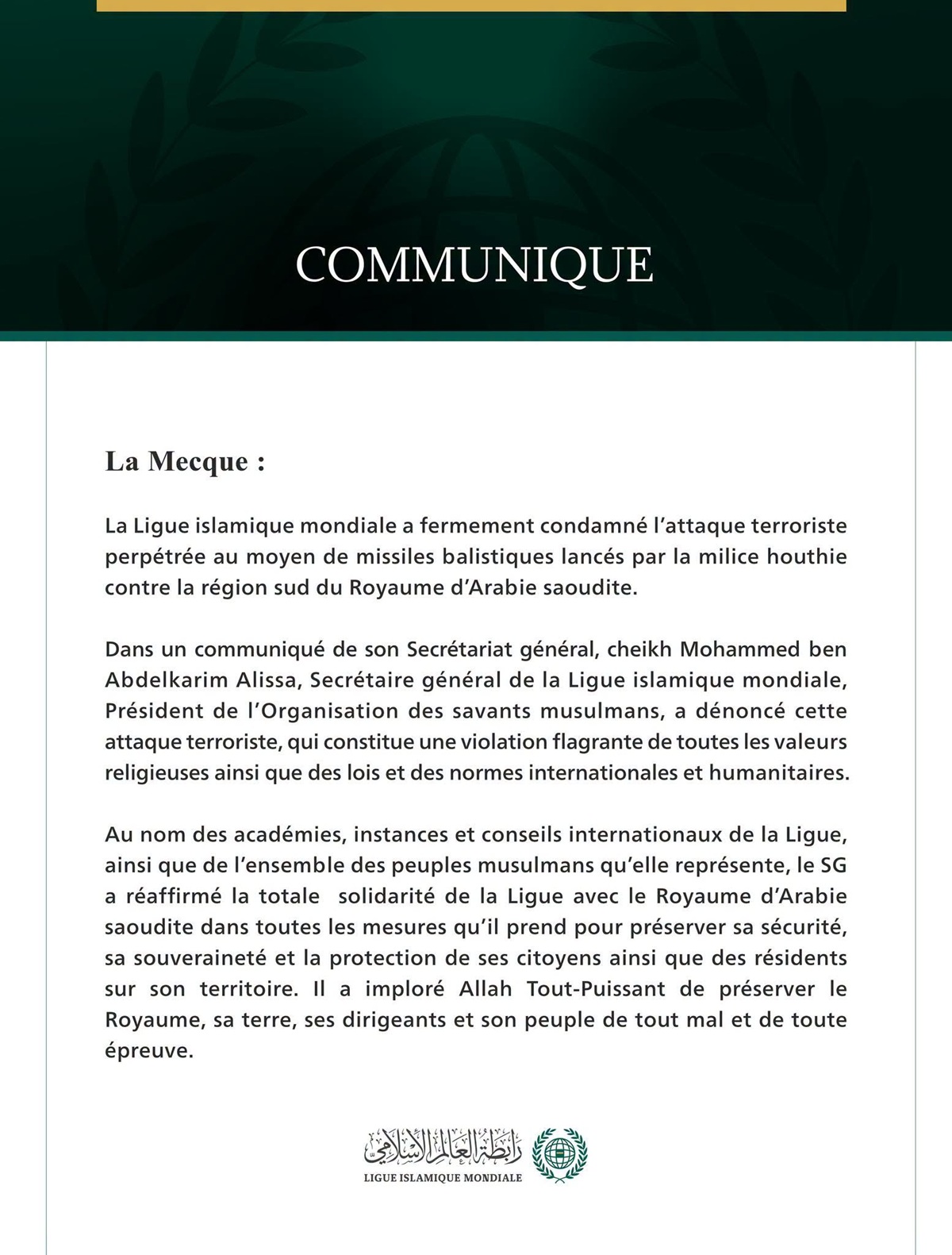 La Ligue islamique mondiale condamne l’attaque terroriste menée au moyen de missiles balistiques lancés par la milice houthie contre la région sud du Royaume d’Arabie saoudite