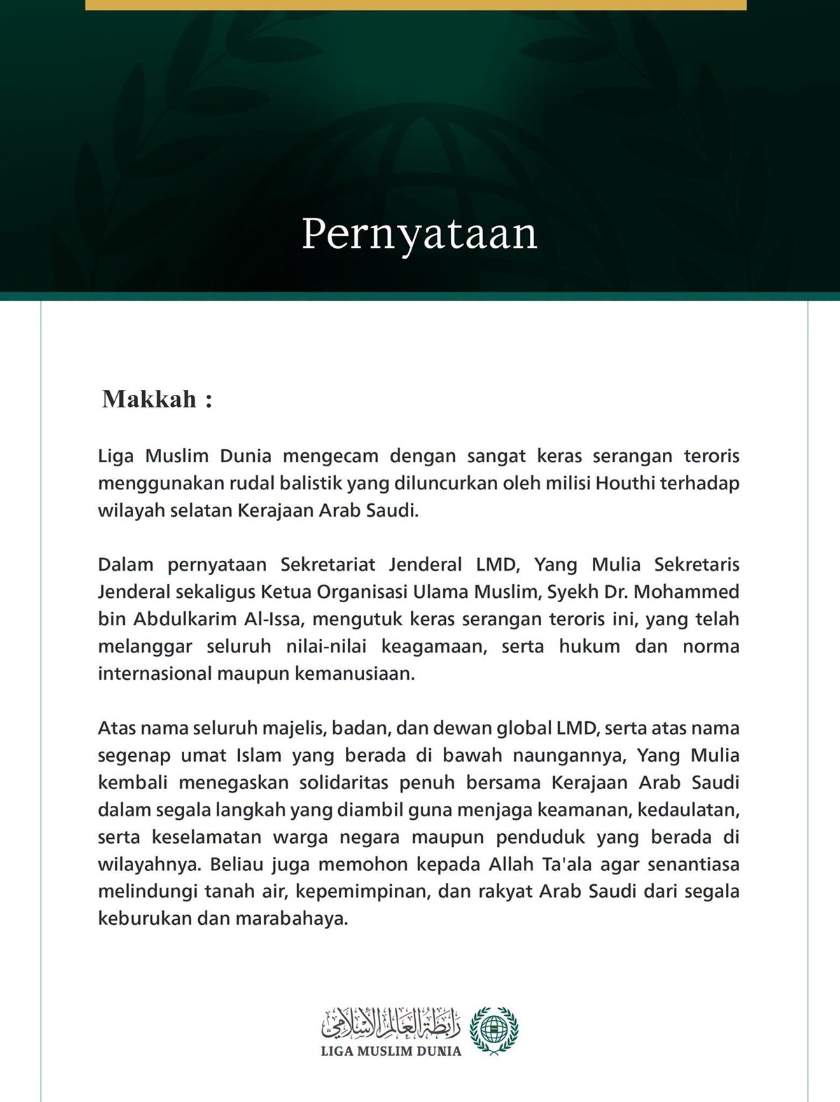 Liga Muslim Dunia Mengecam Serangan Teroris Menggunakan Rudal Balistik yang Diluncurkan oleh Milisi Houthi terhadap Wilayah Selatan Kerajaan Arab Saudi
