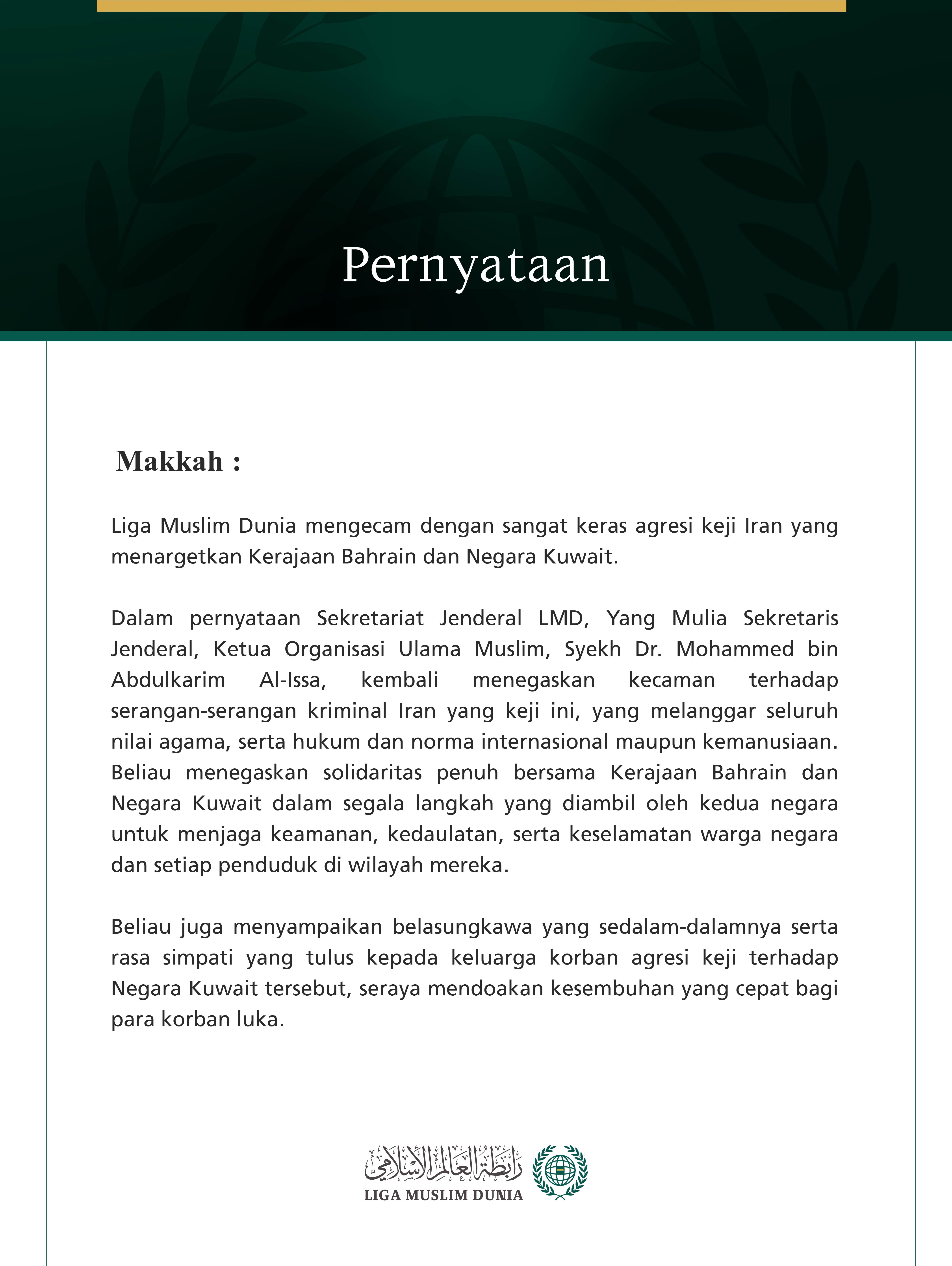 Liga Muslim Dunia Kecam Agresi Keji Iran terhadap Bahrain dan Kuwait
