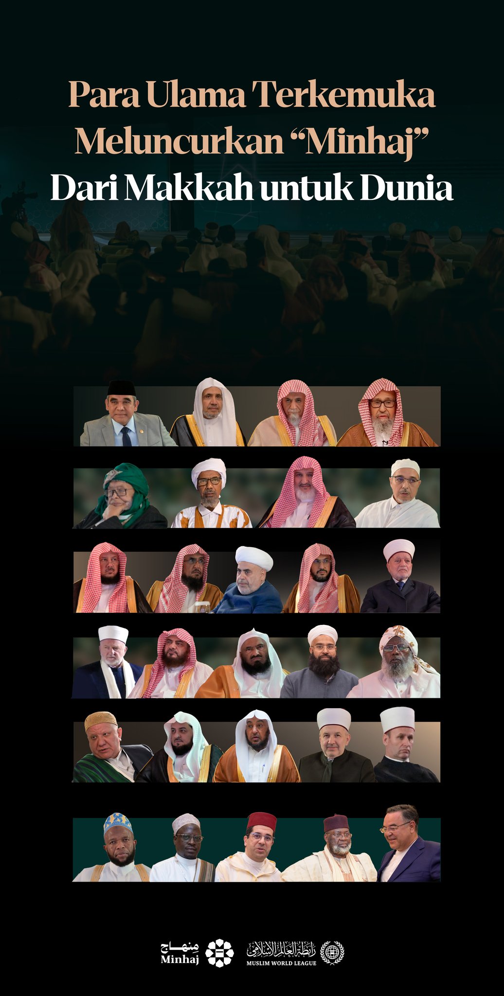 Peluncuran “Minhaj” dari Makkah untuk Dunia, dihadiri oleh para ulama terkemuka dalam acara peresmian yang besar