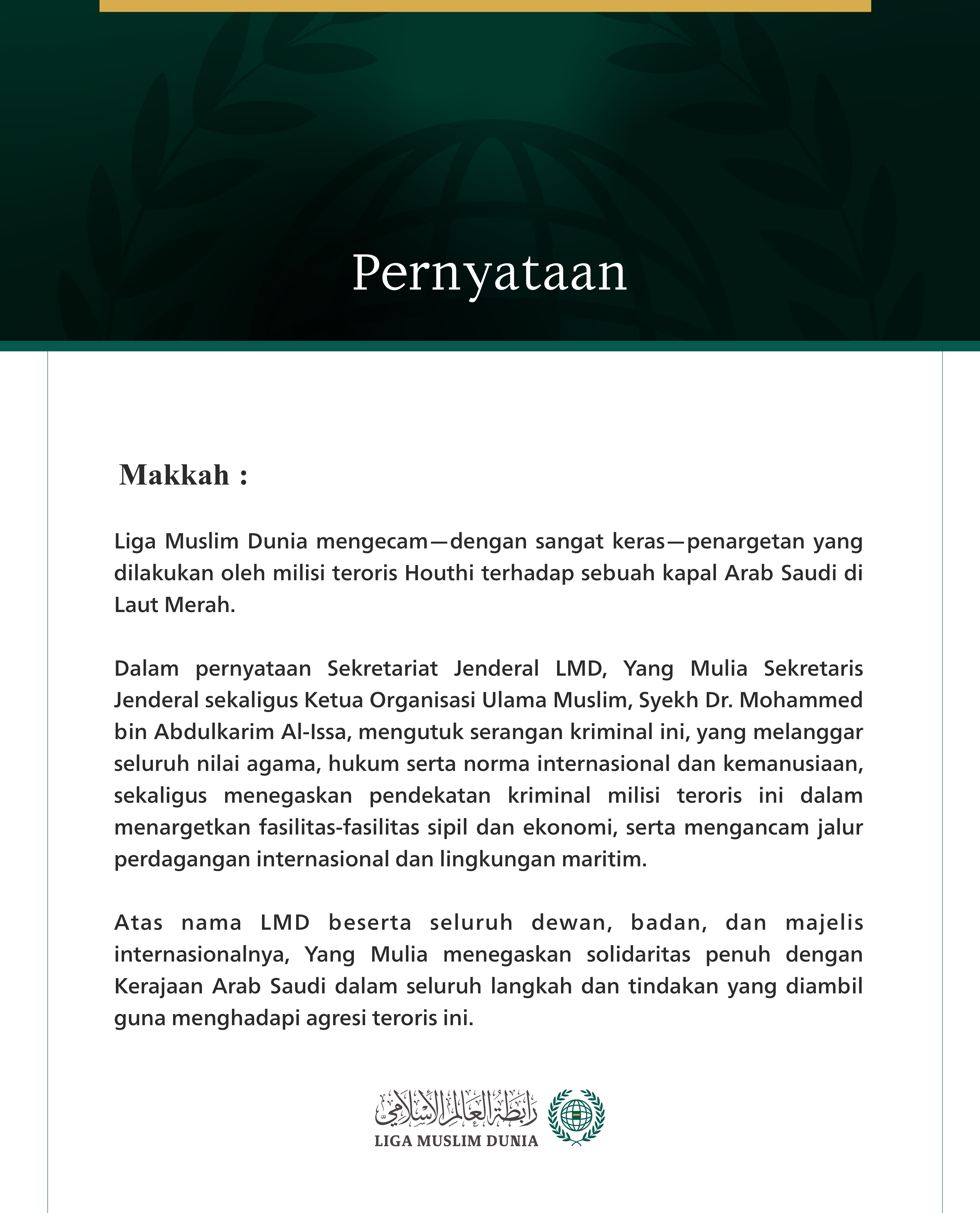 Liga Muslim Dunia Mengecam Aksi Penargetan Milisi Teroris Houthi terhadap Kapal Arab Saudi