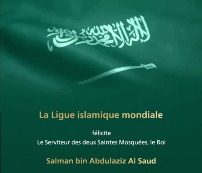 La Ligue islamique mondiale félicite le Serviteur des deux Saintes Mosquées, le Prince Héritier et le peuple saoudien