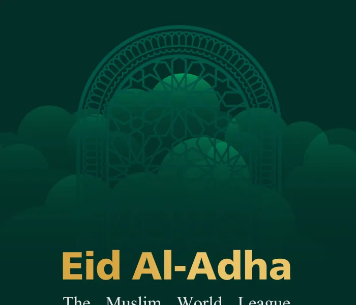 The Muslim World League wishes a happy Eid AlAdha for all Muslims around the world. Eid Mubarak; May Allah make it a good and blessed Eid for all.