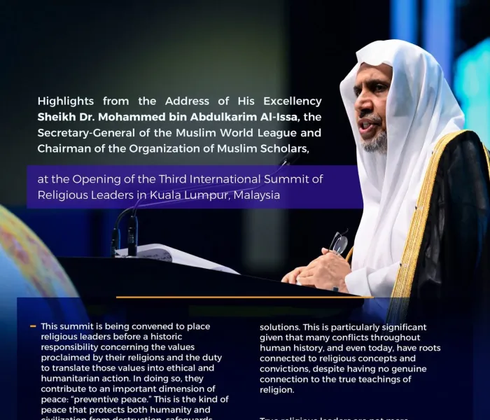 Highlights from the keynote address of His Excellency Sheikh Dr. Mohammed Al-Issa , Secretary-General of the MWL and Chairman of the OMS, at the opening of the Third International Summit of Religious Leaders in Kuala Lumpur, Malaysia: 