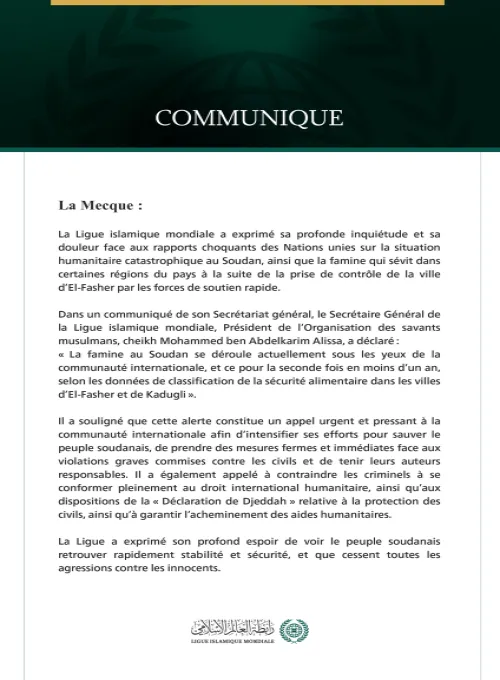 La Ligue islamique mondiale exprime sa profonde douleur face aux rapports onusiens alarmants sur la famine au Soudan