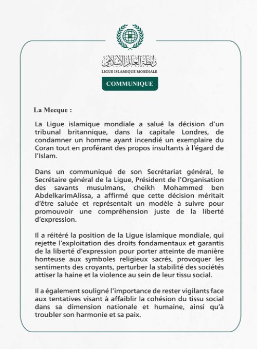 La Ligue islamique mondiale salue la condamnation prononcée par un tribunal britannique contre l’auteur de l’incendie d’un exemplaire du noble Coran