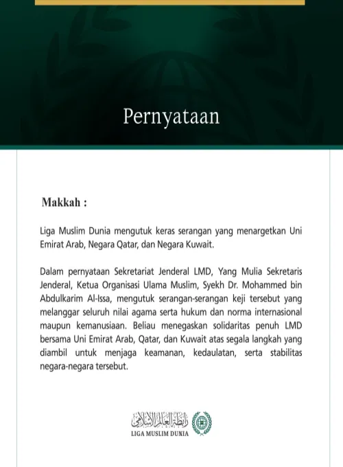 Liga Muslim Dunia Mengutuk Serangan yang Menargetkan Uni Emirat Arab, Qatar, dan Kuwait