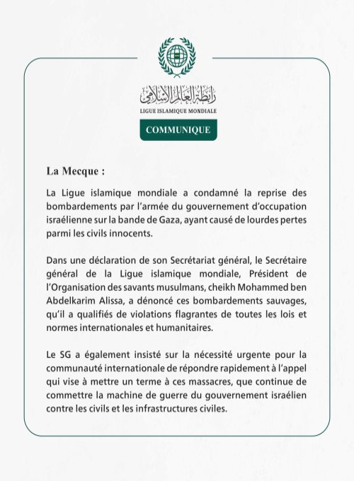 La Ligue islamique mondiale condamne la reprise des bombardements de l’armée d’occupation israélienne sur la bande de Gaza.