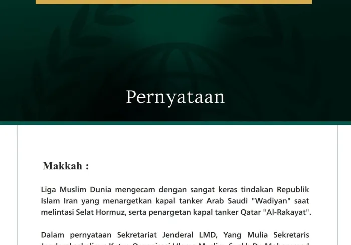 Liga Muslim Dunia Mengecam Penargetan oleh Republik Islam Iran terhadap Kapal Tanker Arab Saudi "Wadiyan" dan Kapal Tanker Qatar "Al-Rukayat"