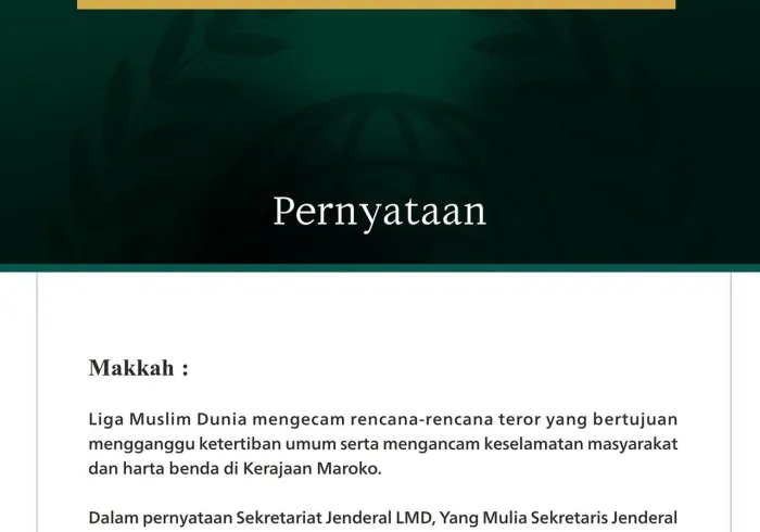 Liga Muslim Dunia Mengecam Rencana Teror yang Menargetkan Kerajaan Maroko