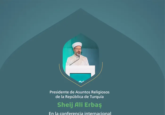« Un momento virtuoso en tierra santa » Extractos del discurso del Presidente de Asuntos Religiosos de la República de Turquía, Sheij Ali Erbaş
