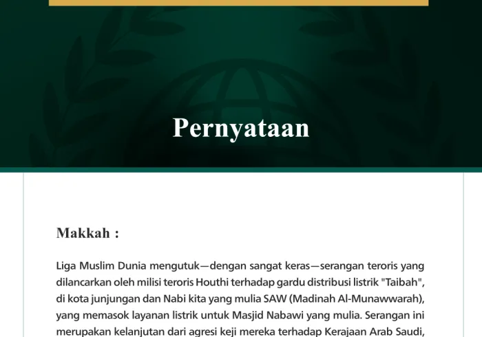 Liga Muslim Dunia Mengutuk Agresi Milisi Teroris Houthi terhadap Madinah Al-Munawwarah