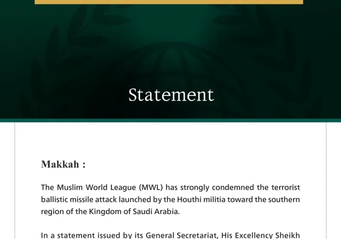 The Muslim World League Condemns Houthi Ballistic Missile Attack Targeting Southern Saudi Arabia