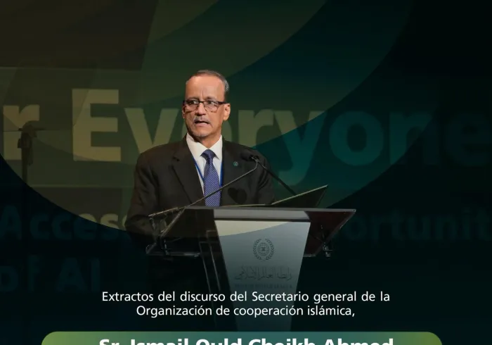 Extractos de la alocución de M. Ismail Ould Cheikh Ahmed, secretario general de la Organización de cooperación islámica, durante el evento de la Liga « IA para todos »