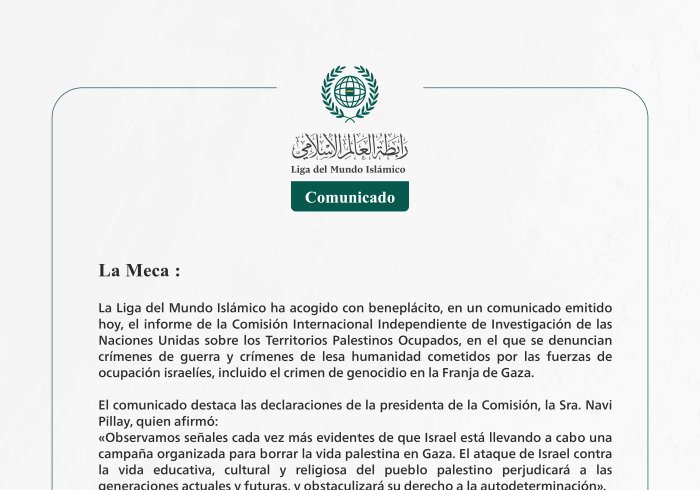 La Liga del Mundo Islámico acoge con beneplácito el informe de la Comisión Internacional Independiente de las Naciones Unidas sobre los Territorios Palestinos Ocupados
