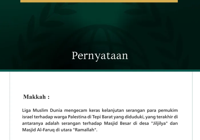 Liga Muslim Dunia Kecam Eskalasi Serangan Pemukim israel terhadap Warga Palestina di Tepi Barat yang Diduduki