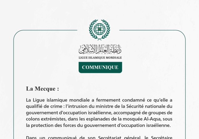 Communiqué de la Ligue islamique mondiale :