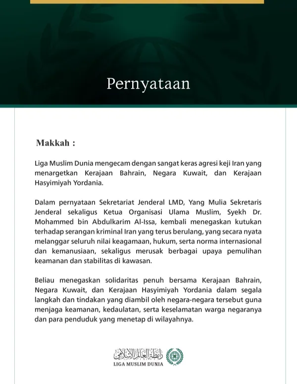 Liga Muslim Dunia Kecam Agresi Keji Iran terhadap Bahrain, Kuwait, dan Yordania