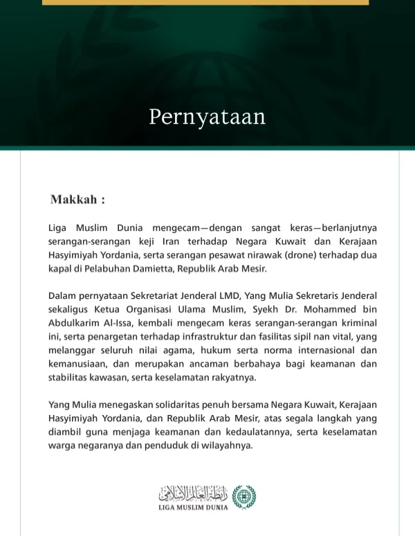 Liga Muslim Dunia Mengecam Berlanjutnya Serangan Keji Iran terhadap Kuwait dan Yordania, serta Serangan Pesawat Nirawak terhadap Dua Kapal di Republik Mesir