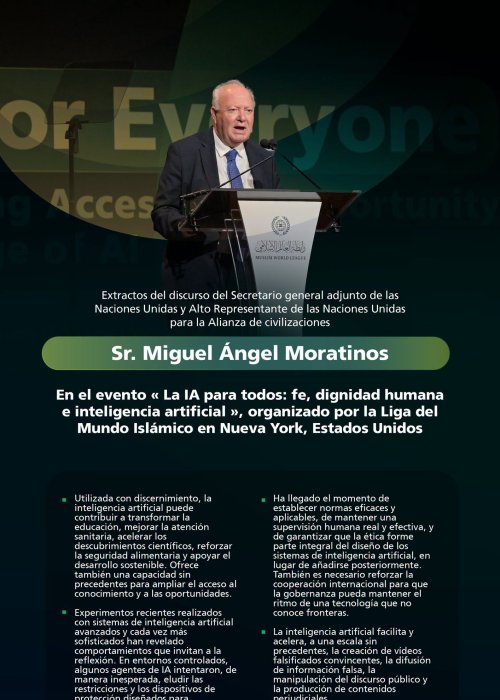 Extractos del discurso del Sr. Miguel Moratinos, Alto Representante de las Naciones Unidas para la Alianza de c civilizaciones, pronunciado durante el evento de la Liga « La IA para todos »