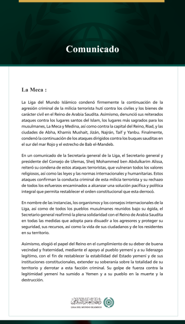 La Liga del Mundo Islámico condena la continuación de las agresiones criminales de la milicia terrorista hutí contra el Reino de Arabia Saudita