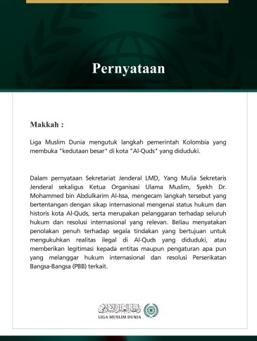 Liga Muslim Dunia Mengutuk Langkah Pemerintah Kolombia Membuka "Kedutaan Besar" di Al-Quds yang Diduduki