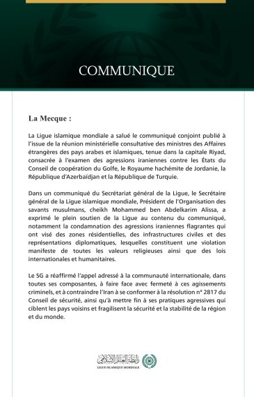 La Ligue islamique mondiale salue le communiqué conjoint issu de la réunion ministérielle consultative des ministres des Affaires étrangères des pays arabes et islamiques tenue à Riyad.