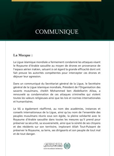 La Ligue islamique mondiale condamne l’attaque contre le Royaume d’Arabie saoudite menée par des drones en provenance de l’espace aérien irakien