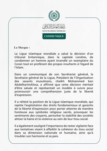 La Ligue islamique mondiale salue la condamnation prononcée par un tribunal britannique contre l’auteur de l’incendie d’un exemplaire du noble Coran