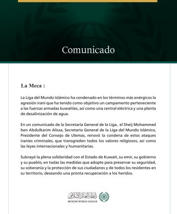La Liga del Mundo Islámico condena la agresión iraní contra el Estado de Kuwait.
