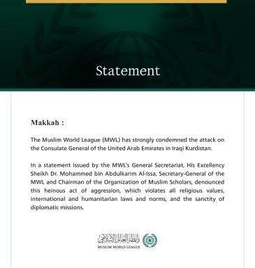 The Muslim World League Condemns the Attack on the UAE Consulate in Kurdistan