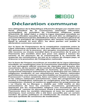 La Ligue Islamique Mondiale et la Commission islamique d’Autriche ont établi une déclaration commune en vue de confirmer leur collaboration pour diffuser la bonne compréhension de l’action musulmane et de l’importance de la citoyenneté.